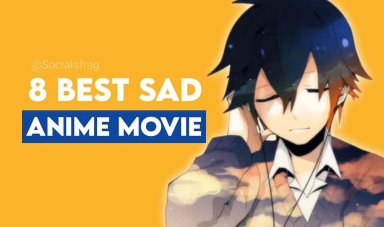 best sad anime movie of 2021