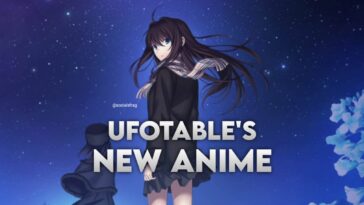 Ufotable new anime adaptation of game