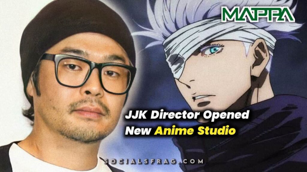 Jujutsu Kaisen Director Left MAPPA To Work On His Own Animation Studio