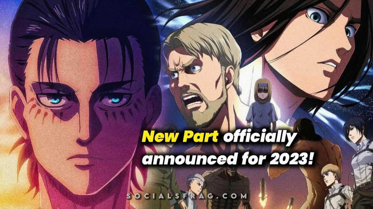 Attack On Titan Final Season Part 3 Release Officially Confirmed