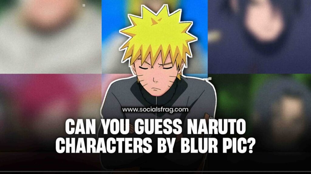 can-you-guess-naruto-characters-by-blur-pics-quiz