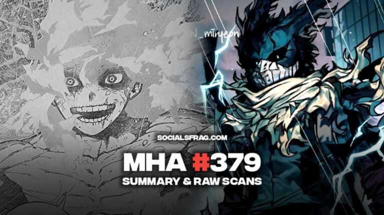 MHA Chapter 379 Reddit Spoilers, Summary & Raw Scans Are Out! Release