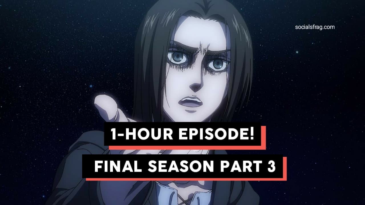 Attack on Titan Final Season Part 3 Part 1 will be a 1-hour special  broadcast on March 3. #attackontitan #anime : r/attackontitan