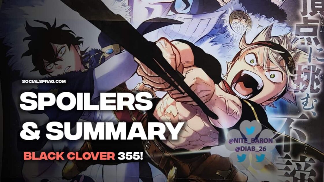 Black Clover Chapter 355 Spoilers Raw Scans Release Date And Where To Read