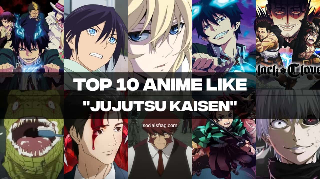 Top 13 Anime Similar To Jujutsu Kaisen : r/anime